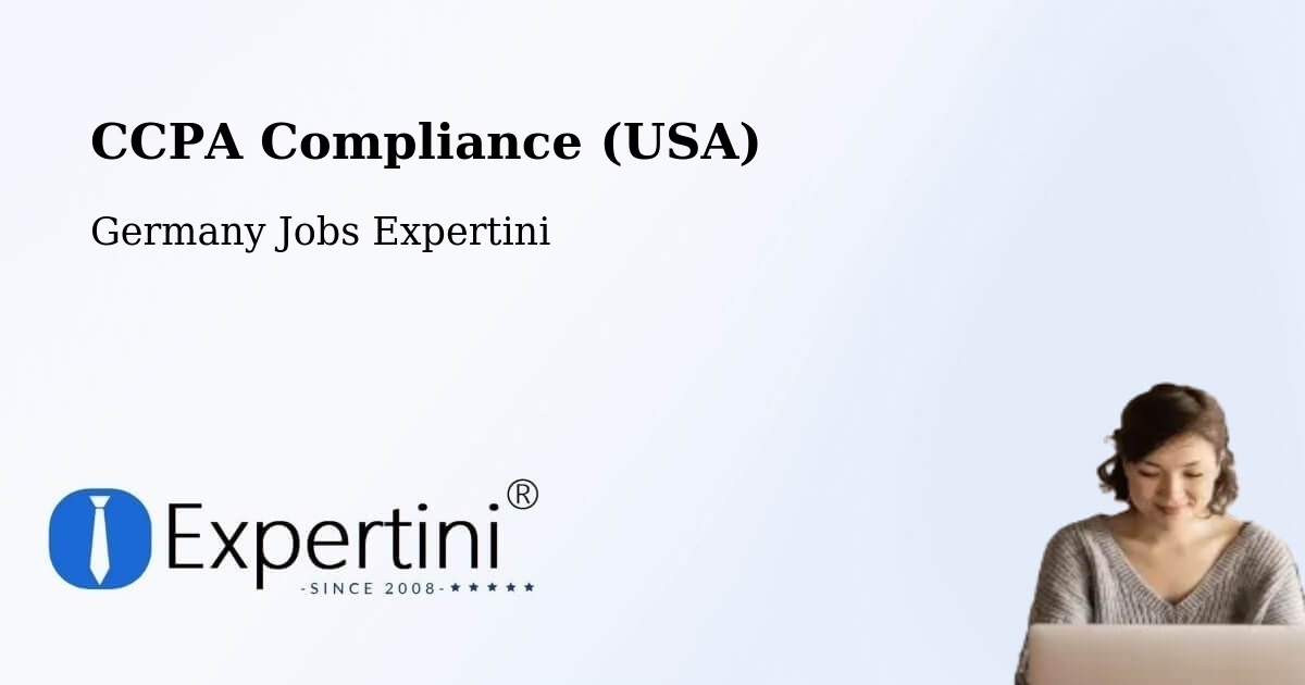 CCPA Privacy Rights & Compliance Notice – Bastheim - Germany Jobs Expertini